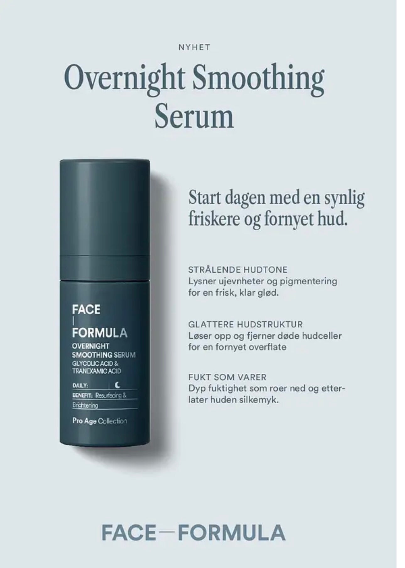 Face Formula Overnight Smoothing Serum 30ml